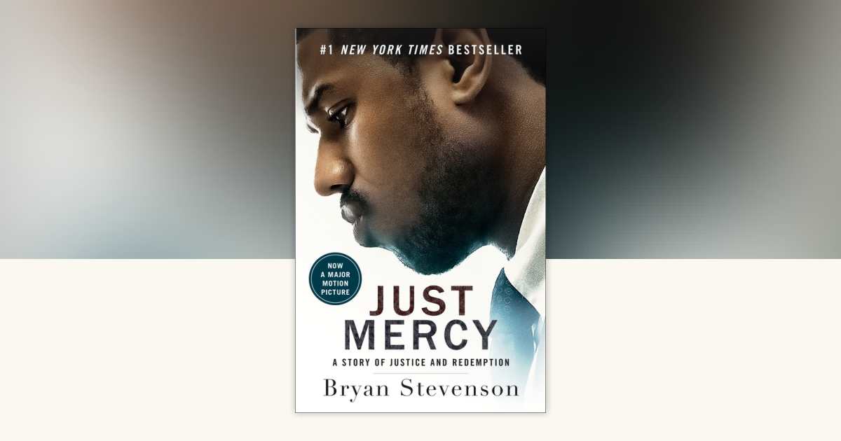 Just Mercy Book Summary