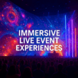 Creative Strategies for Immersive Live Experiences