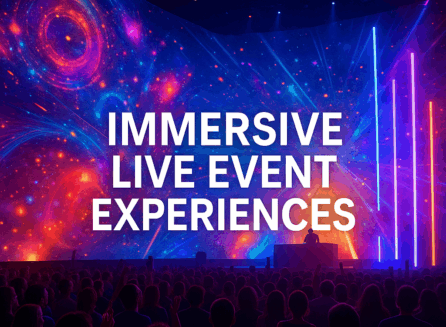 Immersive live event experiences