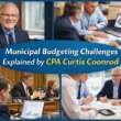 Curtis Coonrod: Overcoming Common Municipal Budgeting Challenges